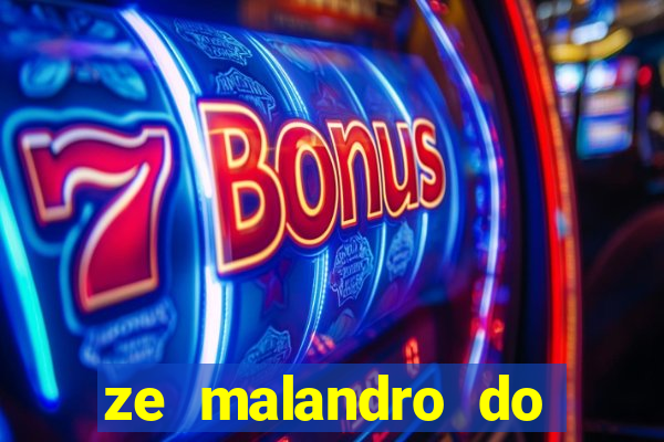 ze malandro do cruzeiro das almas